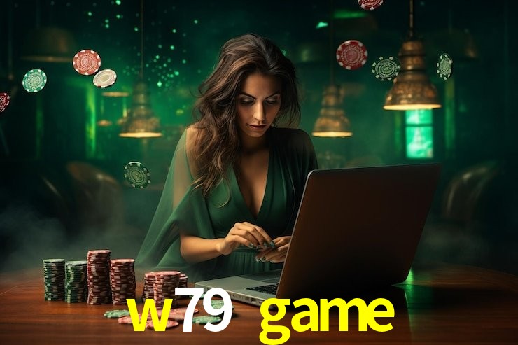 w79 game